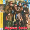 Koniec 2012 roku to, jak zwykle, czas podsumowań i czas budowania planów na bliższą i dalszą przyszłość. Zajrzałem do grudniowego numeru Łowca Polskiego w poszukiwaniu choćby kilku słów WŁADZY naszego [&hellip;]