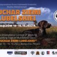 Na miłe zaproszenie organizatorów ostatni weekend spędziłem w Nałęczowie jako obserwator Międzynarodowej Oceny Użytkowości Łowieckiej Wyżłów Wielostronnych – Puchar Ziemi Lubelskiej, bo tak brzmiała właściwa nazwa tej znakomitej, mającej już wieloletnią [&hellip;]